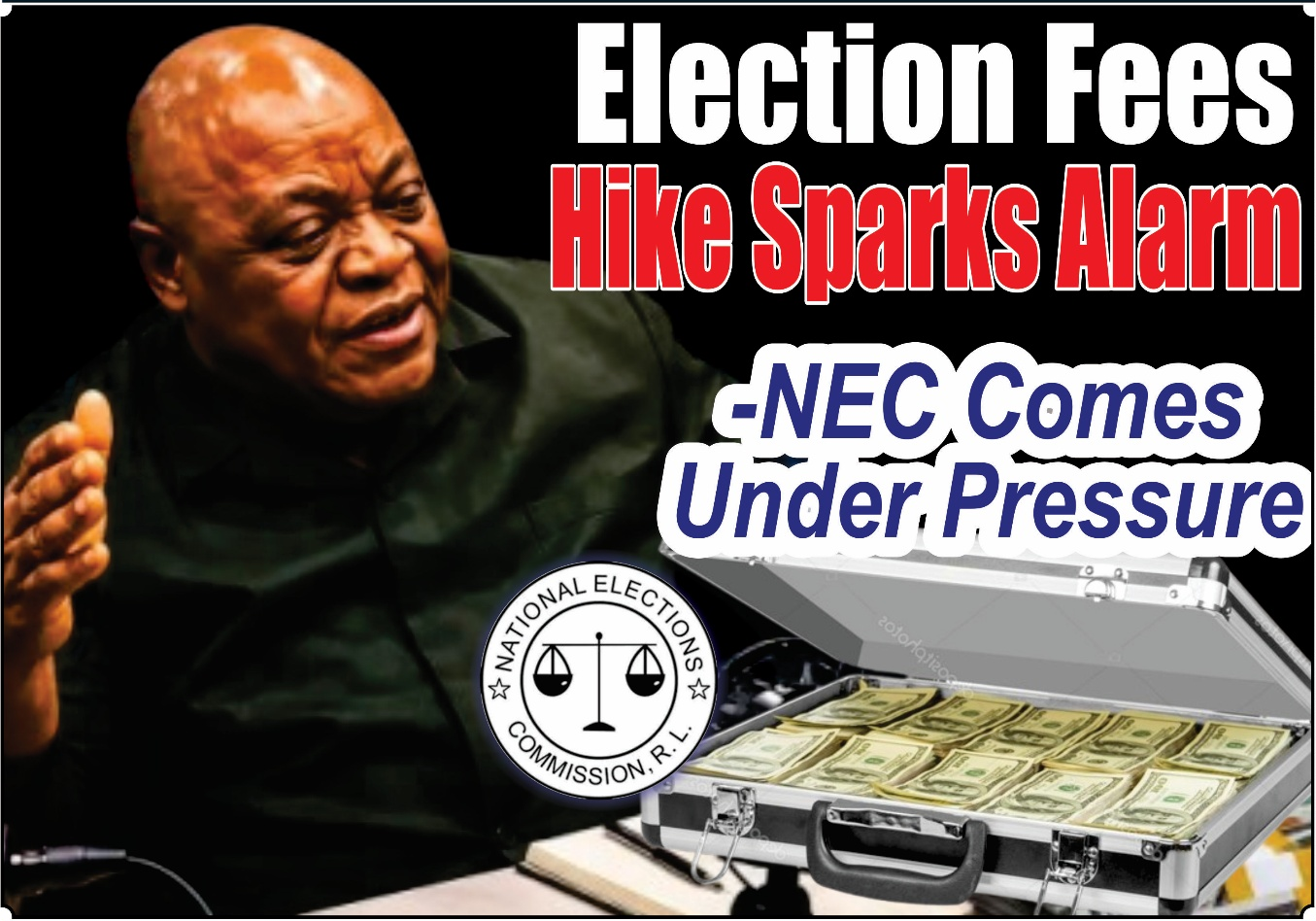 Election Fees Hike Sparks Alarm -NEC Comes Under Pressure