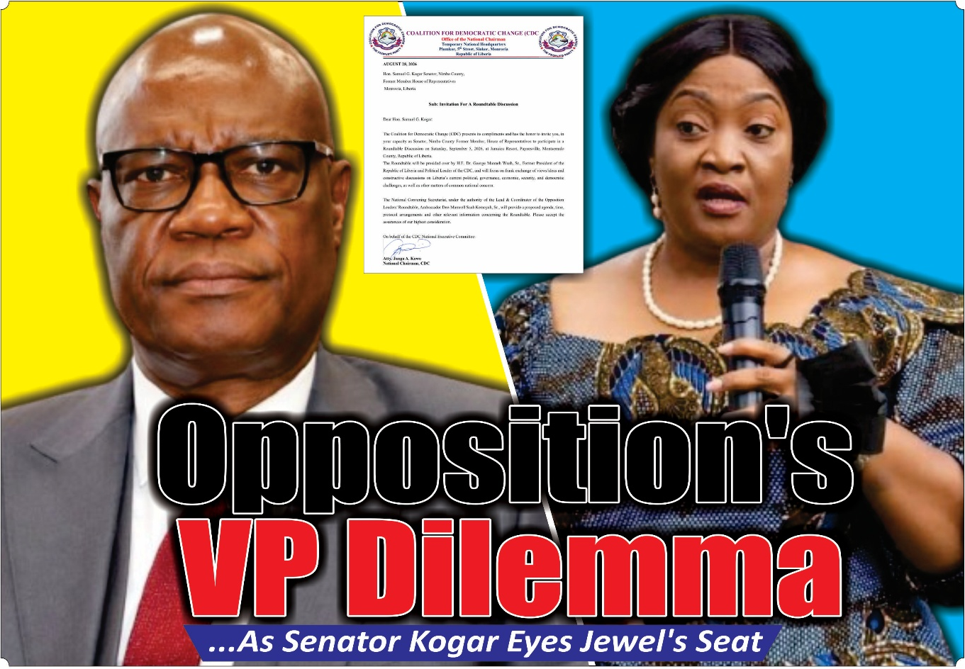 Opposition’s VP Dilemma   ...As Senator Kogar Eyes Jewel’s Seat