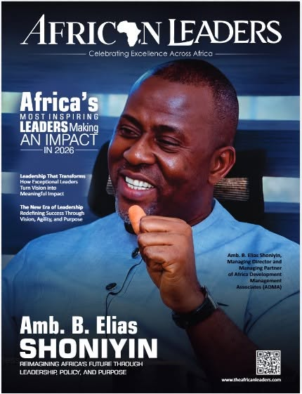 Africa’s Leadership Magazine Profiles Amb. Shoniyin  …As He Envisions Africa’s Transformation
